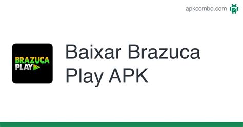 Brazuca Play APK (Android App) .